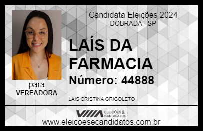 Candidato LAÍS DA FARMACIA 2024 - DOBRADA - Eleições