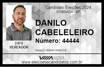 Candidato DANILO CABELELEIRO 2024 - DOBRADA - Eleições