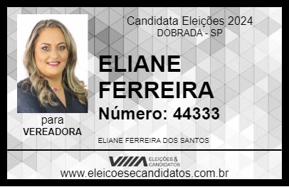 Candidato ELIANE FERREIRA 2024 - DOBRADA - Eleições