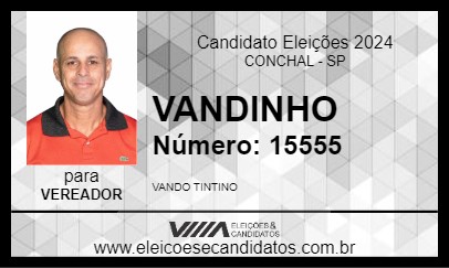 Candidato VANDINHO 2024 - CONCHAL - Eleições