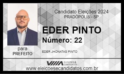 Candidato EDER PINTO 2024 - PRADÓPOLIS - Eleições