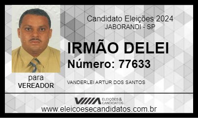 Candidato IRMÃO DELEI 2024 - JABORANDI - Eleições