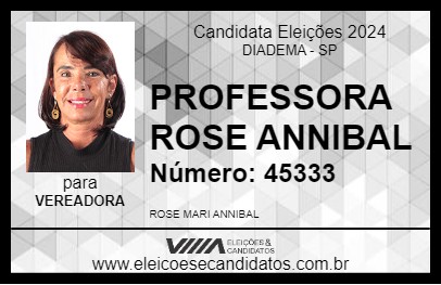 Candidato PROFESSORA ROSE ANNIBAL 2024 - DIADEMA - Eleições