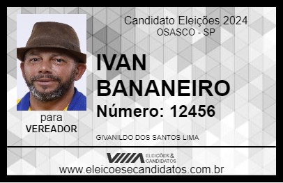 Candidato IVAN BANANEIRO 2024 - OSASCO - Eleições