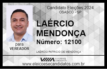 Candidato LAÉRCIO MENDONÇA 2024 - OSASCO - Eleições