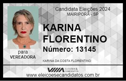 Candidato KARINA FLORENTINO 2024 - MAIRIPORÃ - Eleições