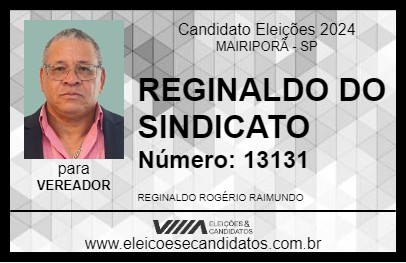 Candidato REGINALDO DO SINDICATO 2024 - MAIRIPORÃ - Eleições