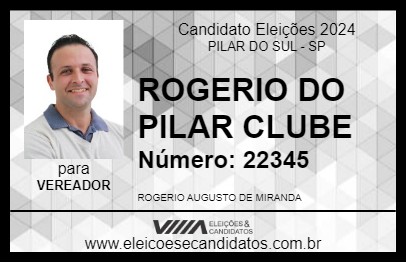 Candidato ROGERIO DO PILAR CLUBE 2024 - PILAR DO SUL - Eleições