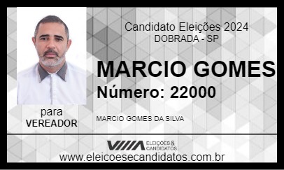 Candidato MARCIO GOMES 2024 - DOBRADA - Eleições