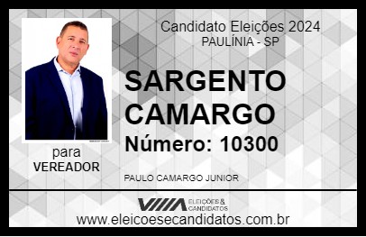 Candidato SARGENTO CAMARGO 2024 - PAULÍNIA - Eleições