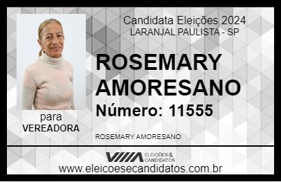 Candidato ROSEMARY AMORESANO 2024 - LARANJAL PAULISTA - Eleições