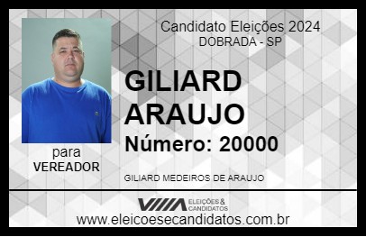 Candidato GILIARD ARAUJO 2024 - DOBRADA - Eleições