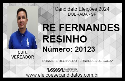 Candidato RE FERNANDES    RESINHO 2024 - DOBRADA - Eleições