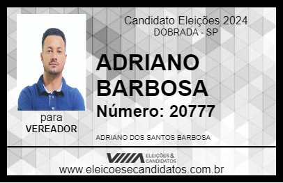 Candidato ADRIANO BARBOSA 2024 - DOBRADA - Eleições