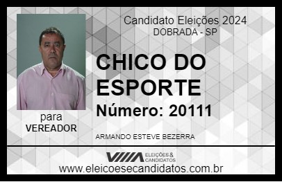 Candidato CHICO DO ESPORTE 2024 - DOBRADA - Eleições