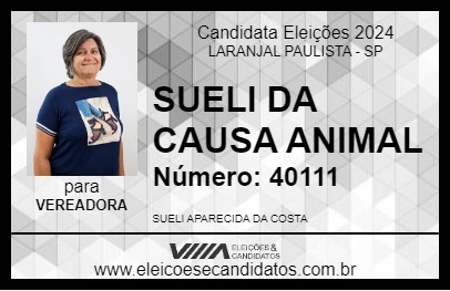 Candidato SUELI DA CAUSA ANIMAL 2024 - LARANJAL PAULISTA - Eleições