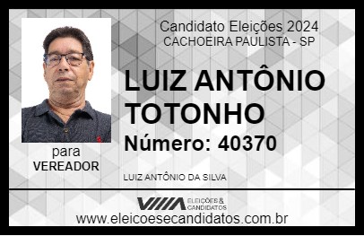 Candidato LUIZ ANTÔNIO TOTONHO 2024 - CACHOEIRA PAULISTA - Eleições