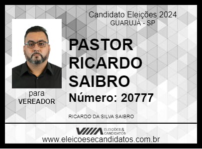 Candidato PASTOR RICARDO SAIBRO 2024 - GUARUJÁ - Eleições