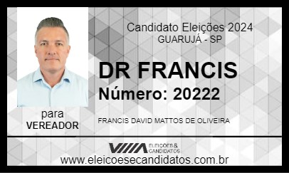 Candidato DR FRANCIS 2024 - GUARUJÁ - Eleições