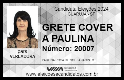 Candidato GRETE COVER A PAULINA 2024 - GUARUJÁ - Eleições