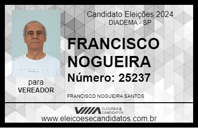 Candidato FRANCISCO NOGUEIRA 2024 - DIADEMA - Eleições