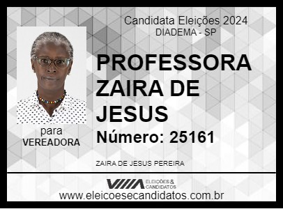 Candidato PROFESSORA ZAIRA DE JESUS 2024 - DIADEMA - Eleições