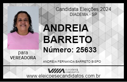 Candidato ANDREIA BARRETO 2024 - DIADEMA - Eleições