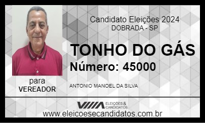 Candidato TONHO DO GÁS 2024 - DOBRADA - Eleições