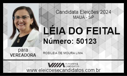 Candidato LÉIA DO FEITAL 2024 - MAUÁ - Eleições