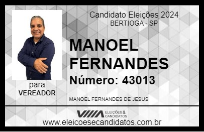 Candidato MANOEL FERNANDES 2024 - BERTIOGA - Eleições