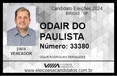 Candidato ODAIR DO PAULISTA 2024 - BIRIGUI - Eleições