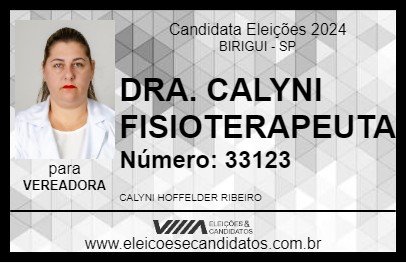 Candidato DRA. CALYNI FISIOTERAPEUTA 2024 - BIRIGUI - Eleições