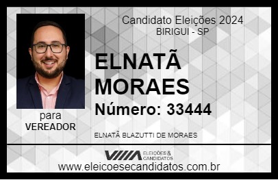 Candidato ELNATÃ MORAES 2024 - BIRIGUI - Eleições