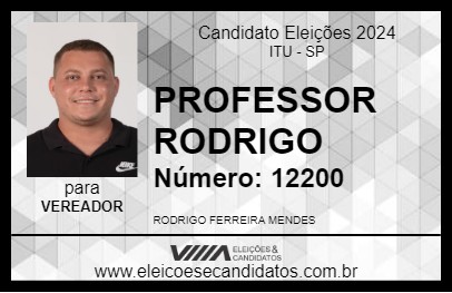 Candidato PROFESSOR RODRIGO 2024 - ITU - Eleições