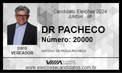 Candidato DR PACHECO 2024 - JUNDIAÍ - Eleições