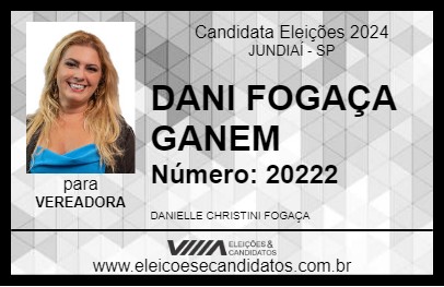 Candidato DANI FOGAÇA GANEM 2024 - JUNDIAÍ - Eleições