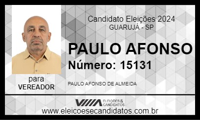 Candidato PAULO AFONSO 2024 - GUARUJÁ - Eleições