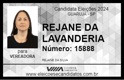 Candidato REJANE DA LAVANDERIA 2024 - GUARUJÁ - Eleições