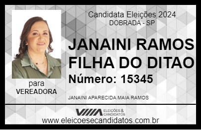 Candidato JANAINI RAMOS FILHA DO DITAO 2024 - DOBRADA - Eleições