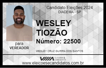 Candidato WESLEY TIOZÃO 2024 - DIADEMA - Eleições