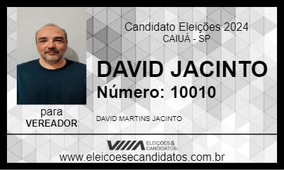 Candidato DAVID JACINTO 2024 - CAIUÁ - Eleições