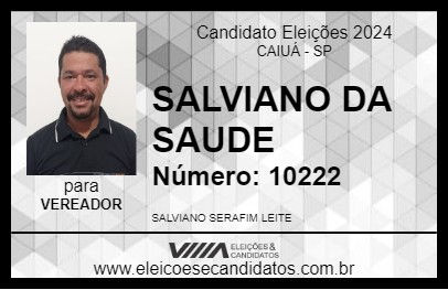 Candidato SALVIANO DA SAUDE 2024 - CAIUÁ - Eleições