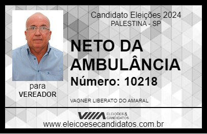 Candidato NETO DA AMBULÂNCIA 2024 - PALESTINA - Eleições