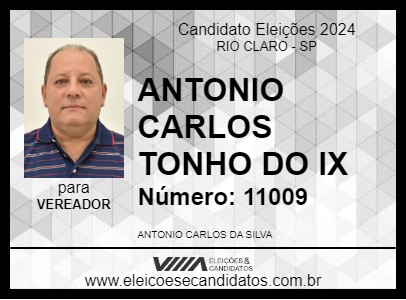 Candidato ANTONIO CARLOS TONHO DO IX 2024 - RIO CLARO - Eleições