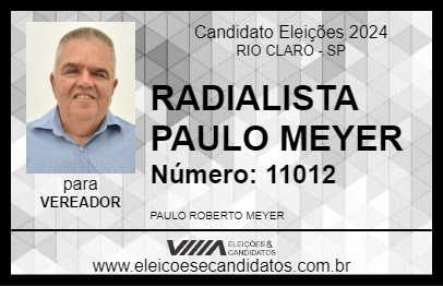 Candidato RADIALISTA PAULO MEYER 2024 - RIO CLARO - Eleições