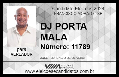 Candidato DJ PORTA MALA 2024 - FRANCISCO MORATO - Eleições