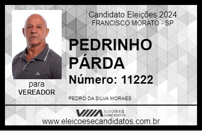 Candidato PEDRINHO PÁRDA 2024 - FRANCISCO MORATO - Eleições