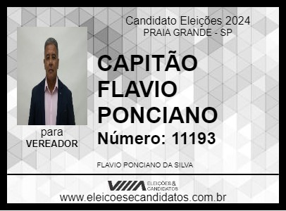 Candidato CAPITÃO FLAVIO PONCIANO 2024 - PRAIA GRANDE - Eleições