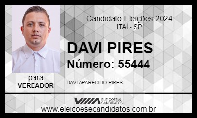 Candidato DAVI PIRES 2024 - ITAÍ - Eleições