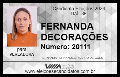 Candidato FERNANDA DECORAÇÕES 2024 - ITAÍ - Eleições